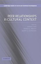Peer relationships in cultural context