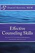 Effective counseling skills : the practical wording... 著者：  Daniel M Keeran 