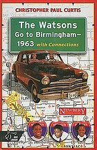 The Watsons go to Birmingham--1963 : a novel