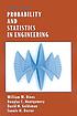 Probability and statistics in engineering by  William W Hines 