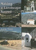 Making a landscape sacred : outlying churches and icon stands in Sphakia, southwestern Crete
