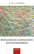 Wittgenstein : connections and controversies