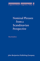 Nominal phrases from a Scandinavian perspective