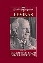 The Cambridge companion to Levinas
