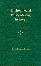 Environmental policy making in Egypt
