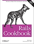 Rails cookbook 著者：  Rob Orsini 