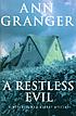 A restless evil by Ann Granger