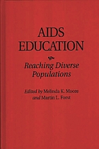 AIDS education : reaching diverse populations