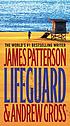 Lifeguard von James Patterson