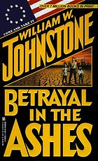 Betrayal in the ashes