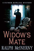 The widow's mate : a Father Dowling mystery