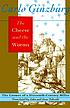 The cheese and the worms : the cosmos of a sixteenth-century miller