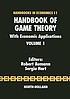 Handbook of game theory with economic applications by Robert J Aumann