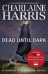 Dead until dark