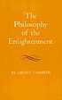 The philosophy of the enlightenment;