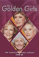 The golden girls. / The complete third season