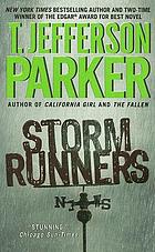 Storm runners