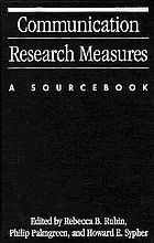 Communication research measures : a sourcebook