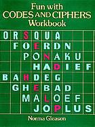 Fun with codes and ciphers workbook