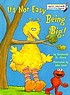 It's not easy being big! 著者：  Stephanie St  Pierre 