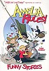 Amelia rules!. Funny stories by  Jimmy Gownley 