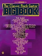 The Classic rock guitar big book