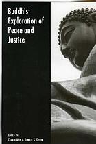 Buddhist exploration of peace and justice