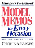 Manager's portfolio of model memos for every occasion