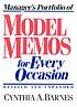 Manager's portfolio of model memos for every occasion von Cynthia A Barnes