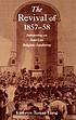 The revival of 1857-58 : interpreting an American religious awakening