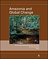 Amazonia and global change by Michael Keller