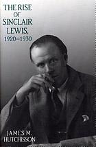 The rise of Sinclair Lewis, 1920-1930