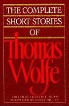 The complete short stories of Thomas Wolfe
