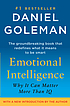 Emotional intelligence by  Daniel Goleman 