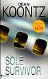 Sole survivor por Dean R Koontz