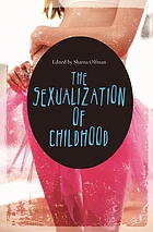 The sexualization of childhood