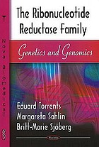 The ribonucleotide reductase family : genetics and genomics