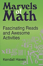 Marvels of math : fascinating reads and awesome activities