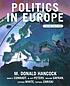 Politics in Europe : an introduction to the politics... por M  Donald Hancock