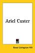 Ariel Custer de Grace Livingston Hill