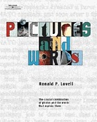 Pictures and words : [the crucial combination of photos and the words that explain them]