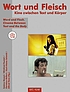 Wort und Fleisch : Kino zwischen Text und Körper by  Sabine Nessel 
