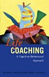 Life coaching : a cognitive-behavioural approach