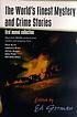 The world's finest mystery and crime stories