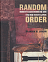 Random order : Robert Rauschenberg and the neo-avant-garde por Branden Wayne Joseph