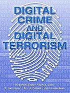 Digital crime and digital terrorism