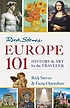 Rick Steves' Europe 101 : history and art for... by  Rick Steves 
