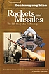 Rockets and missiles : the life story of a technology de A  Bowdoin Van Riper