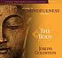 Abiding in mindfulness. / Volume 1, The body 著者： Joseph Goldstein