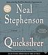 Quicksilver von Neal Stephenson